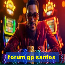 forum gp santos